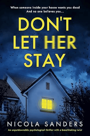 Don’t Let Her Stay by Nicola Sandas