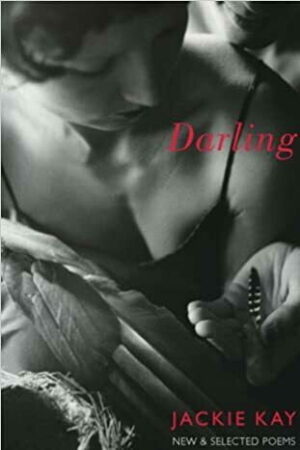 DARLING NEW & SELECTED POEMS